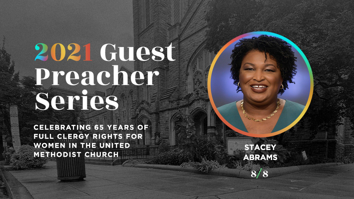 Sunday Worship - Guest Preacher: Stacey Abrams