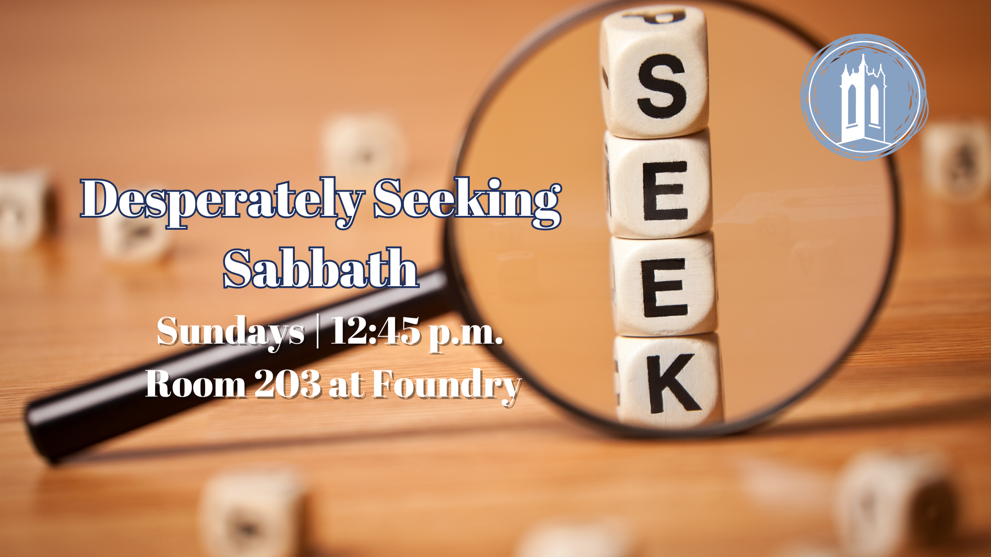 Desperately Seeking Sabbath